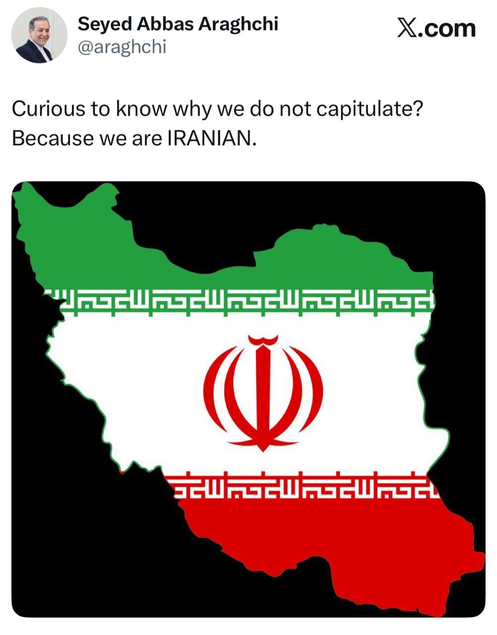 عراقچی: تسلیم نمی شویم چون ما ایرانی هستیم